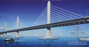 港珠澳大桥主体工程将招标施工 设计耗资近3亿