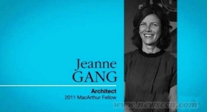 Jeanne Gang荣获2011麦克阿瑟奖